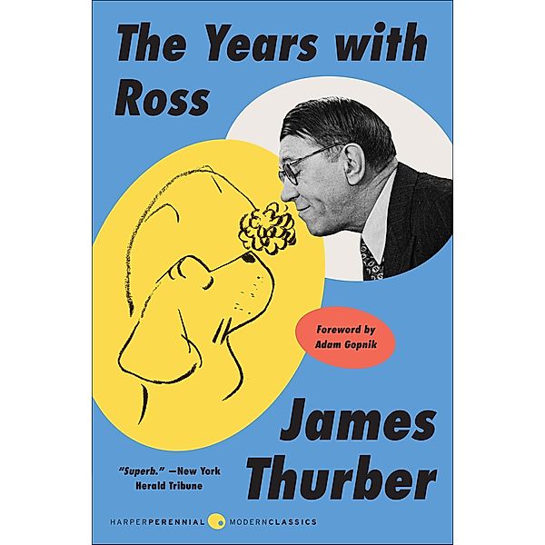 The Years with Ross, James Thurber