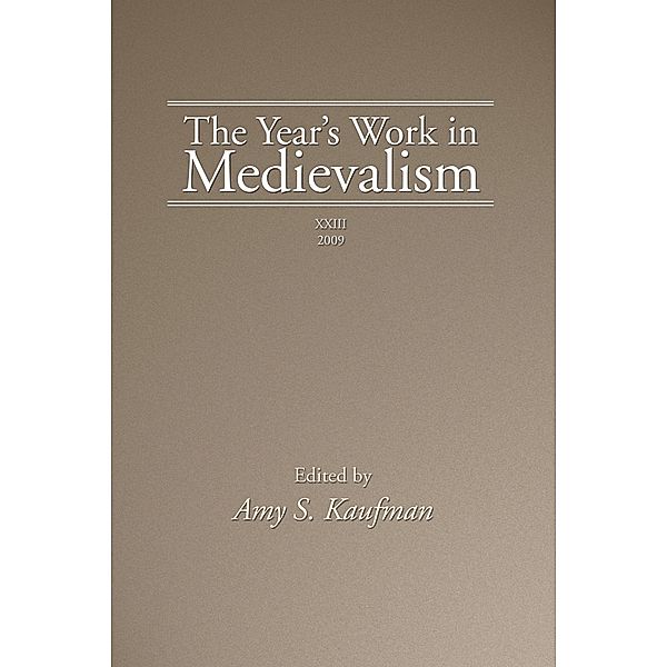The Year's Work in Medievalism, 2009