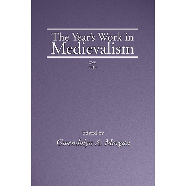 The Year's Work in Medievalism, 2010