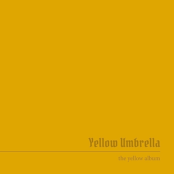 The Yellow Album (Vinyl), Yellow Umbrella