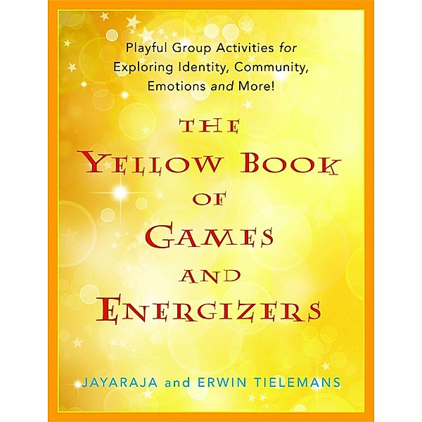 The Yellow Book of Games and Energizers, Jayaraja, Erwin Tielemans