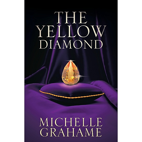 The Yellow Diamond, Michelle Grahame