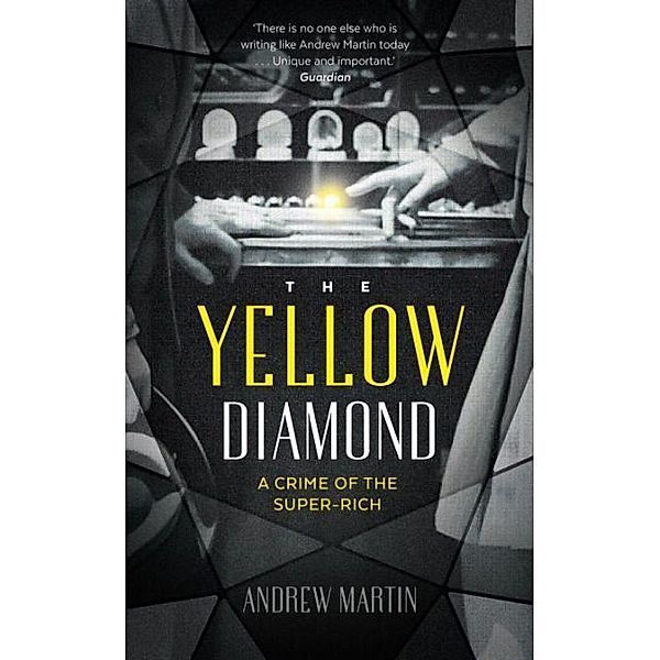 The Yellow Diamond, Andrew Martin