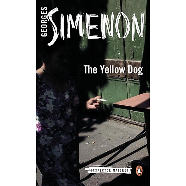 The Yellow Dog / Inspector Maigret, Georges Simenon