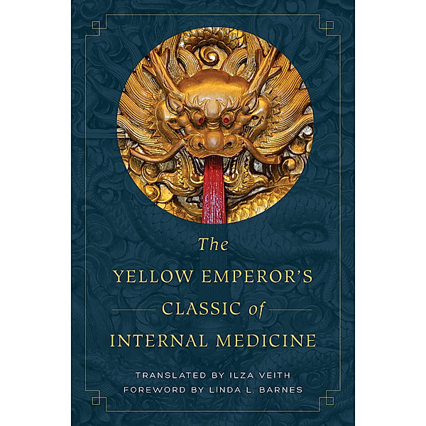 The Yellow Emperor's Classic of Internal Medicine