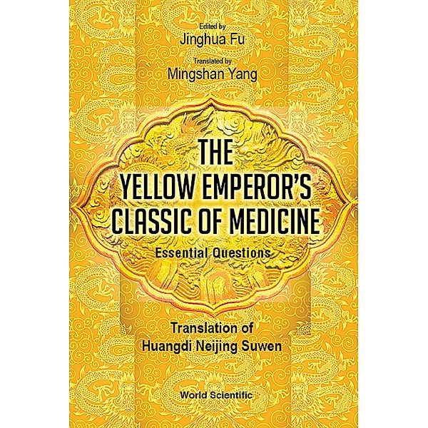The Yellow Emperor's Classic of Medicine — Essential Questions
