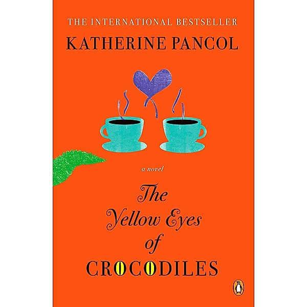 The Yellow Eyes of Crocodiles, Katherine Pancol