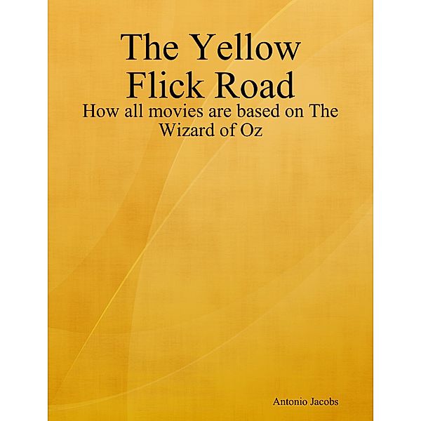 The Yellow Flick Road, Antonio Jacobs