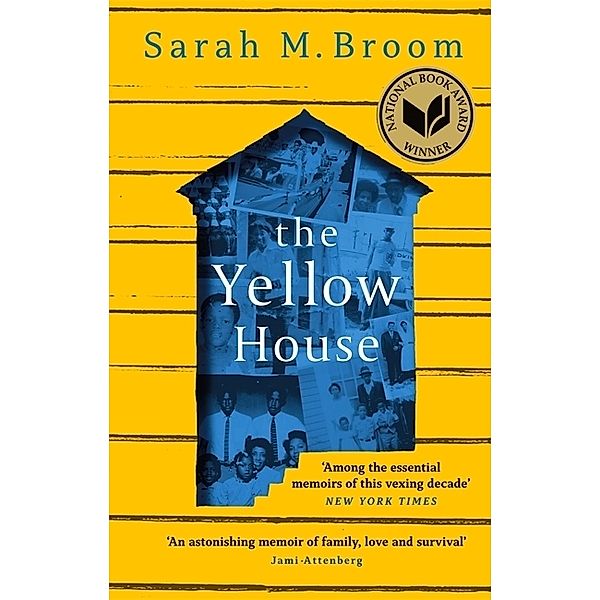 The Yellow House, Sarah M. Broom