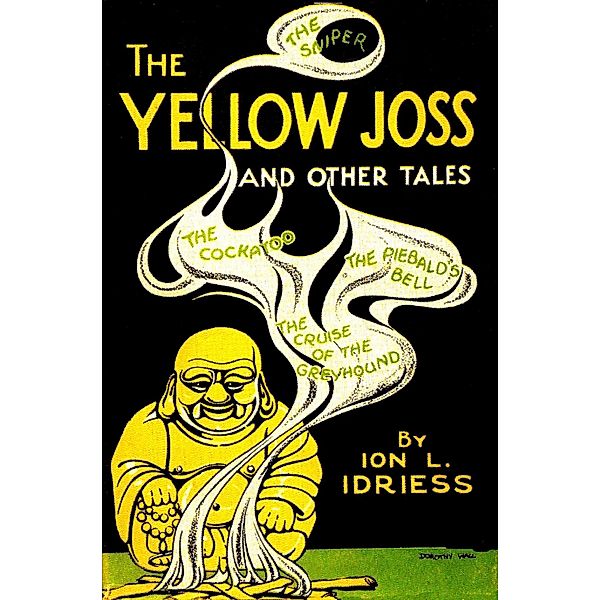 The Yellow Joss, Ion Idriess