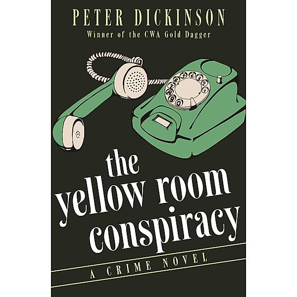 The Yellow Room Conspiracy, Peter Dickinson