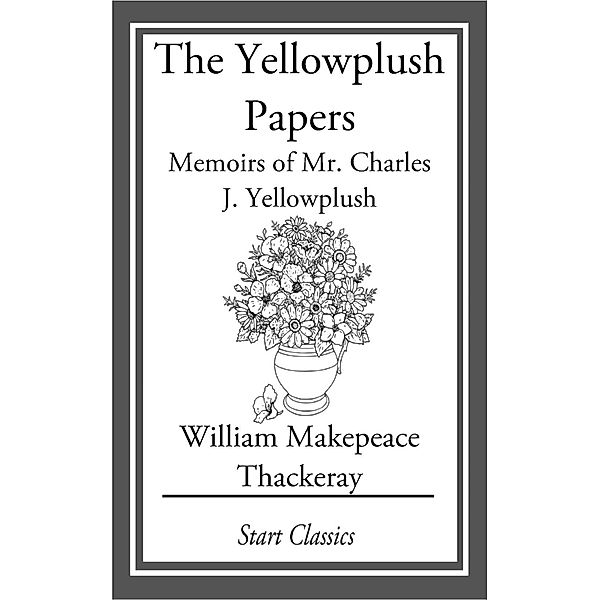 The Yellowplush Papers, William Makepeace Thackeray