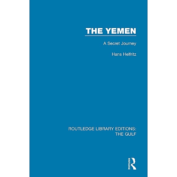 The Yemen, Hans Helfritz