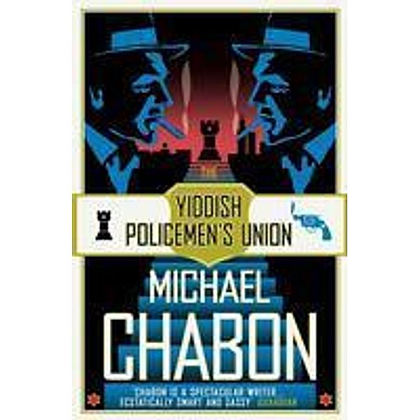 The Yiddish Policemen's Union, Michael Chabon