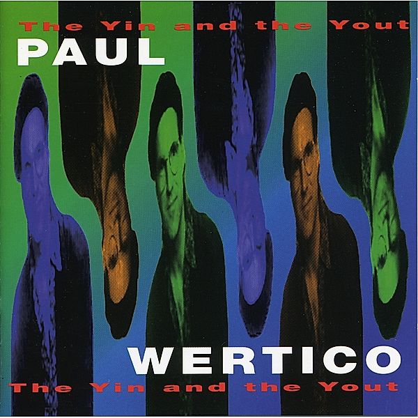 The Yin And The Yout, Paul Wertico