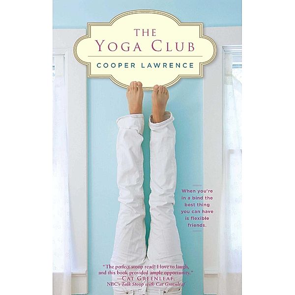 The Yoga Club, Cooper Lawrence