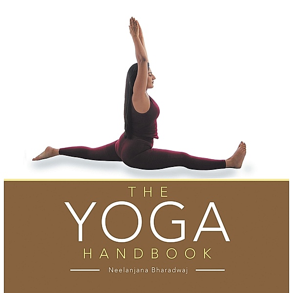 The Yoga Handbook, Neelanjana Bharadwaj
