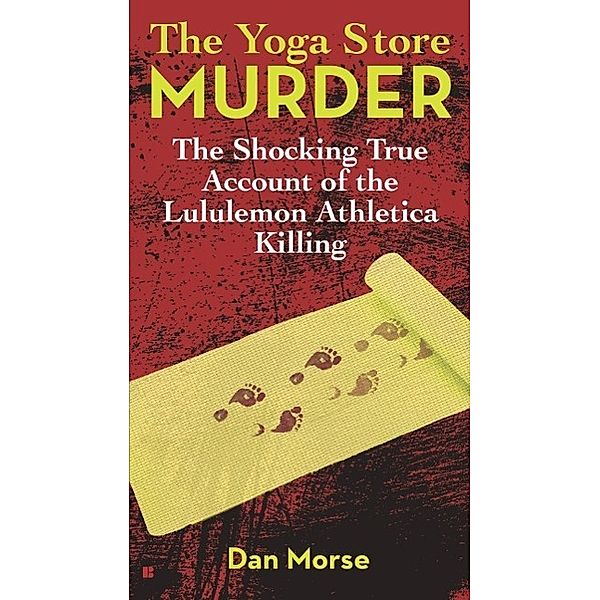 The Yoga Store Murder, Dan Morse