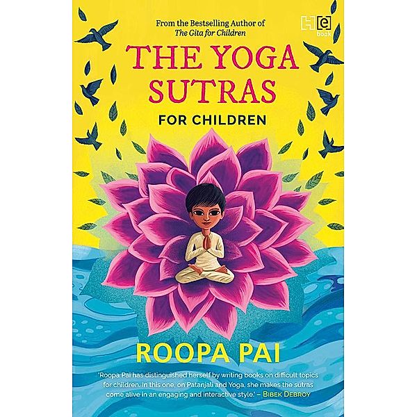 The Yoga Sutras for Children, Roopa Pai