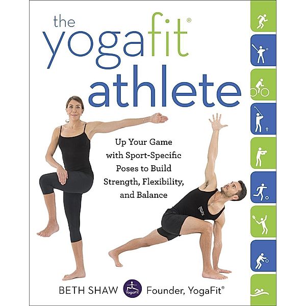 The YogaFit Athlete, Beth Shaw