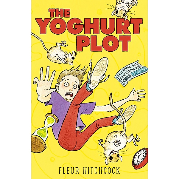 The Yoghurt Plot, Fleur Hitchcock