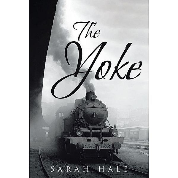 The Yoke, Sarah Hale
