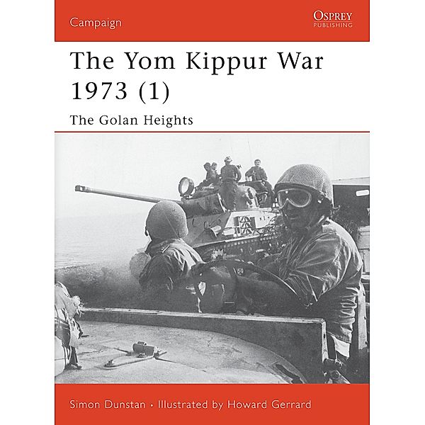 The Yom Kippur War 1973 (1), Simon Dunstan