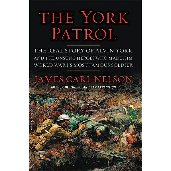 The York Patrol, James Carl Nelson