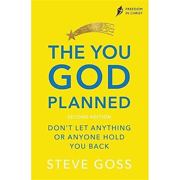 The You God Planned, Second Edition, Steve Goss