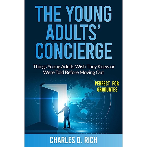 The Young  Adults'  Concierge, Charles D. Rich