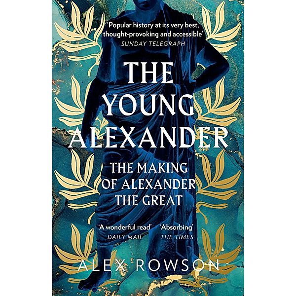 The Young Alexander, Alex Rowson