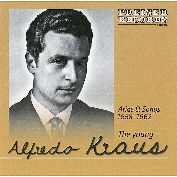 The Young Alfredo Kraus 1958-1962, Alfredo Kraus