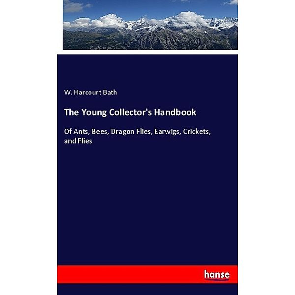 The Young Collector's Handbook, W. Harcourt Bath