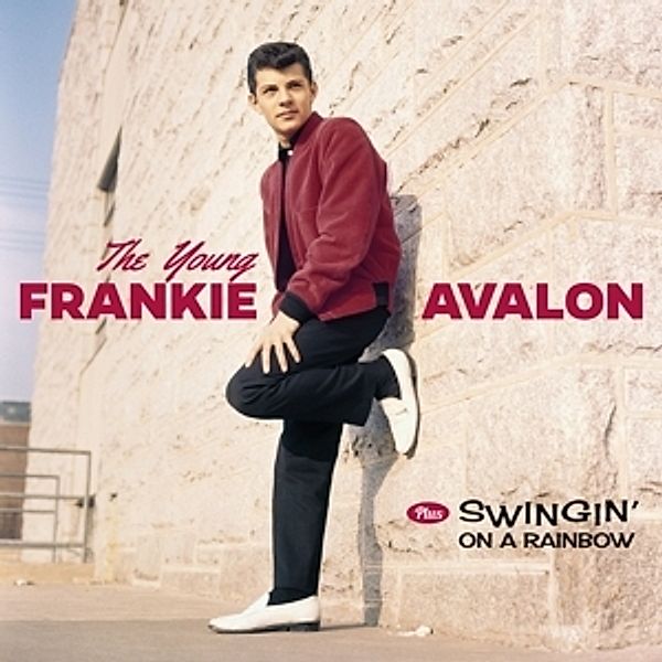 The Young Frankie Avalon+Swingin' On A Rainsbow, Frankie Avalon