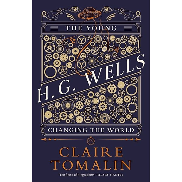 The Young H.G. Wells, Claire Tomalin