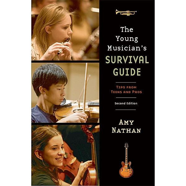 The Young Musician's Survival Guide, Amy Nathan