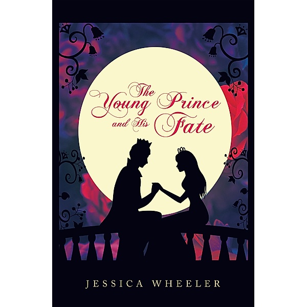 The Young Prince and His Fate, Jessica Wheeler