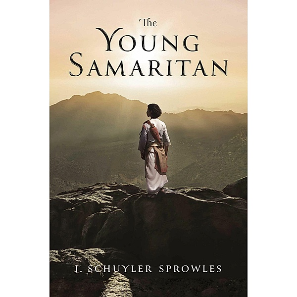 The Young Samaritan, J. Schuyler Sprowles