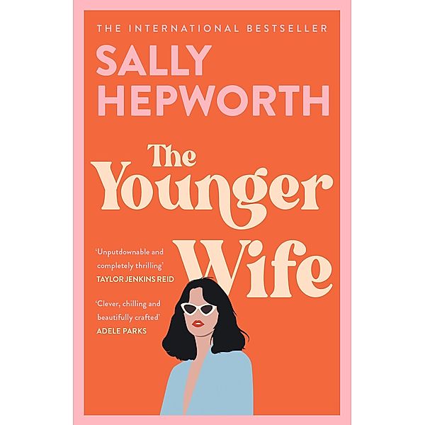 The Younger Wife, Sally Hepworth