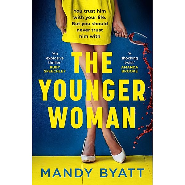 The Younger Woman, Mandy Byatt