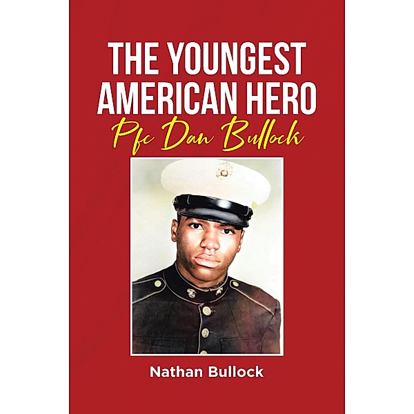 The Youngest American Hero, Nathan Bullock