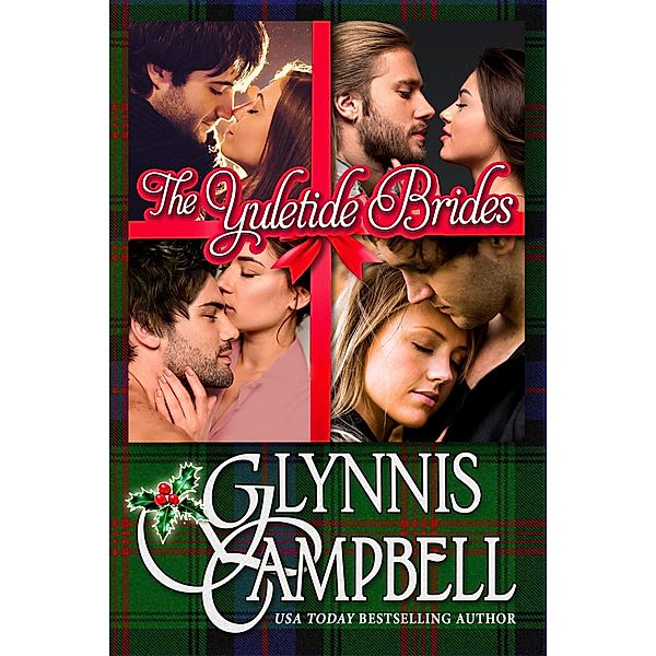 The Yuletide Brides, Glynnis Campbell