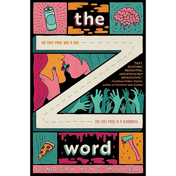 The Z Word, Lindsay King-Miller