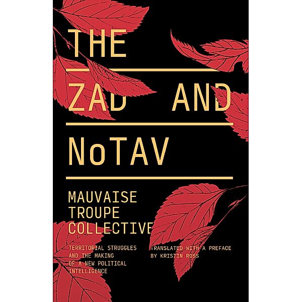 The Zad and NoTAV, Mauvaise Troupe