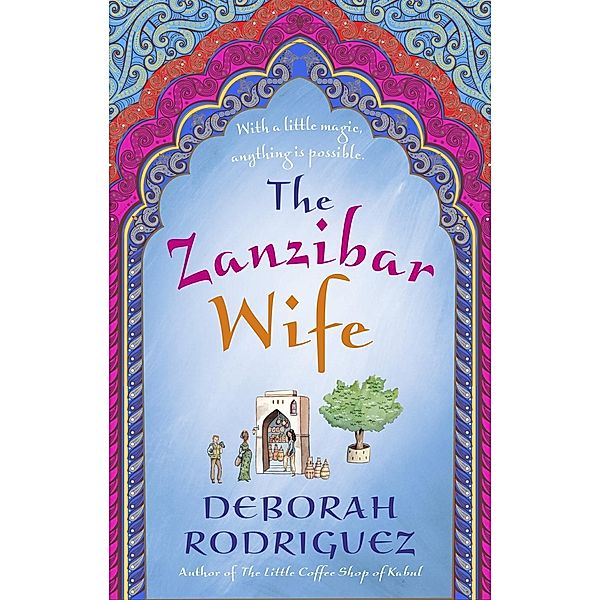 The Zanzibar Wife, Deborah Rodriguez