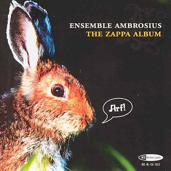 The Zappa Album, Ensemble Ambrosius