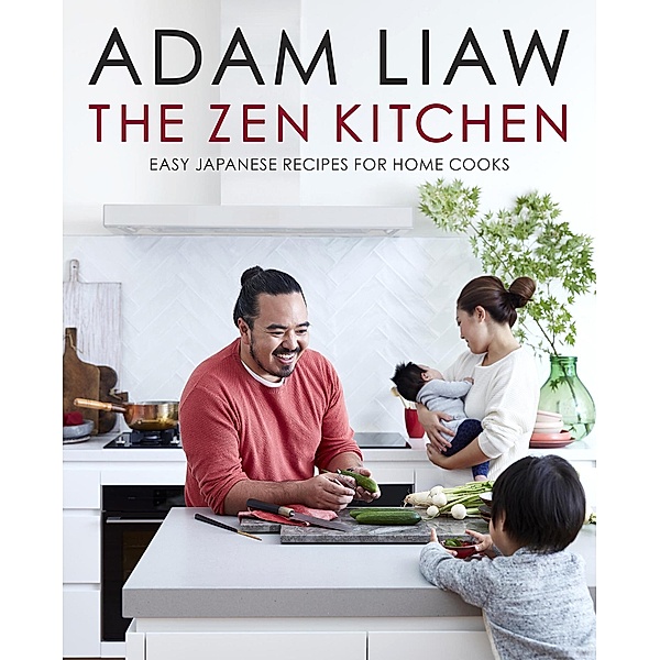 The Zen Kitchen, Adam Liaw