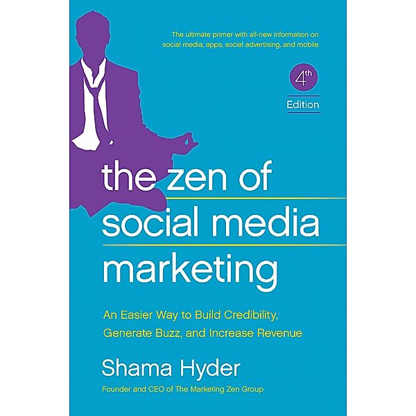 The Zen of Social Media Marketing, Shama Hyder