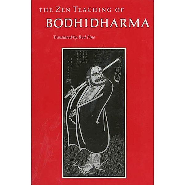 The Zen Teaching of Bodhidharma, Bodhidharma