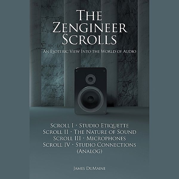 The Zengineer Scrolls, James Dumaine